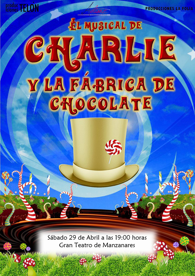 Charlie y la fabrica de chocolate, el musical