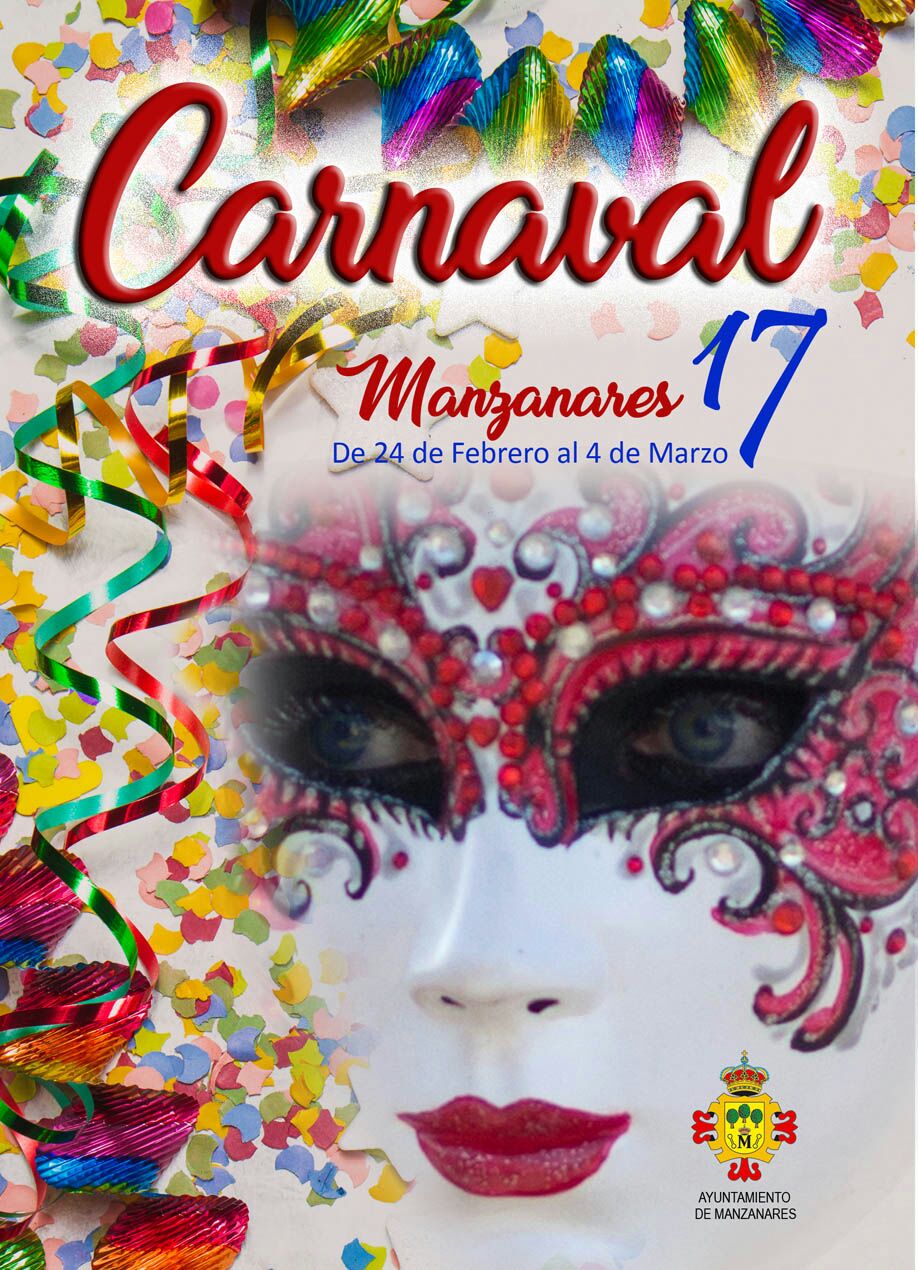 Cartel anunciador de los Carnavales 2017 en Manzanares, Ciudad Real, España 