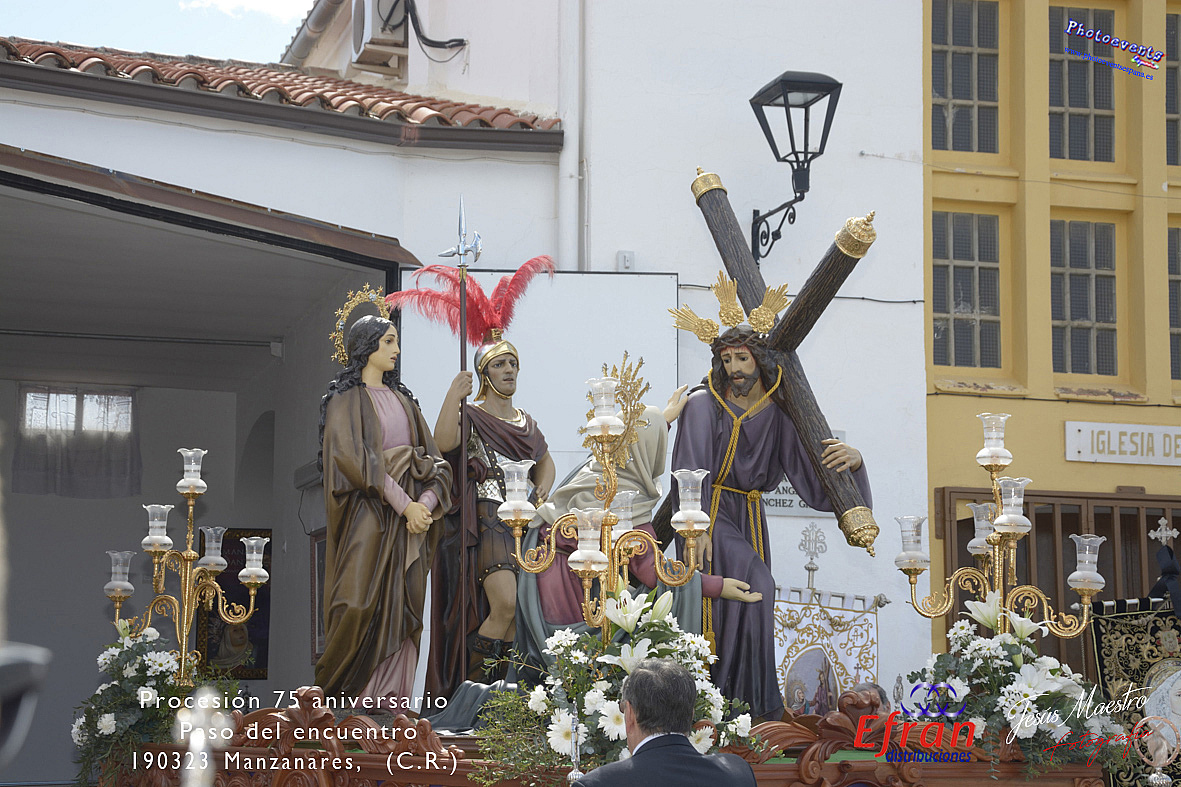 Procesión con motivo del 75 aniversario de la llegada del paso "El Encuentro" a la localidad de Manzanares 