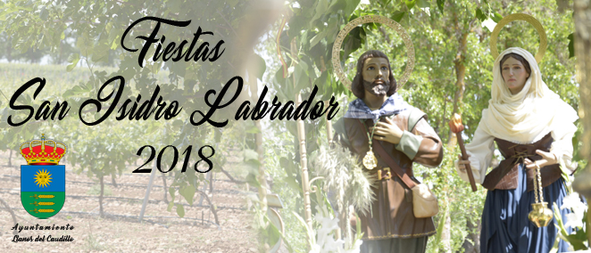 Fiestas de San Isisdro 2018 en Llanos del Caudillo, Ciudad Real 